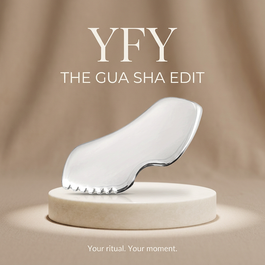 YFY The Gua Sha Edit campaign
